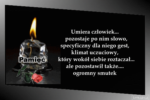 Umiera człowiek pozostaje po nim słowo